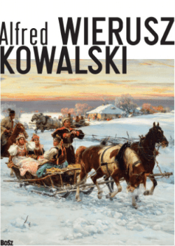 Alfred Wierusz-Kowalski - Eliza Ptaszyńska - Bosz art 2021